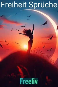 freiheit-spruche-zitate-weisheiten-motivation-sprueche