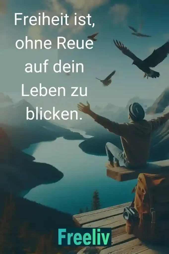 leben-ohne-reue-spruch-freiheit-zitat